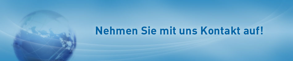 Nehmen Sie mit uns Kontakt auf!